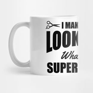 I make people look good (black) Mug